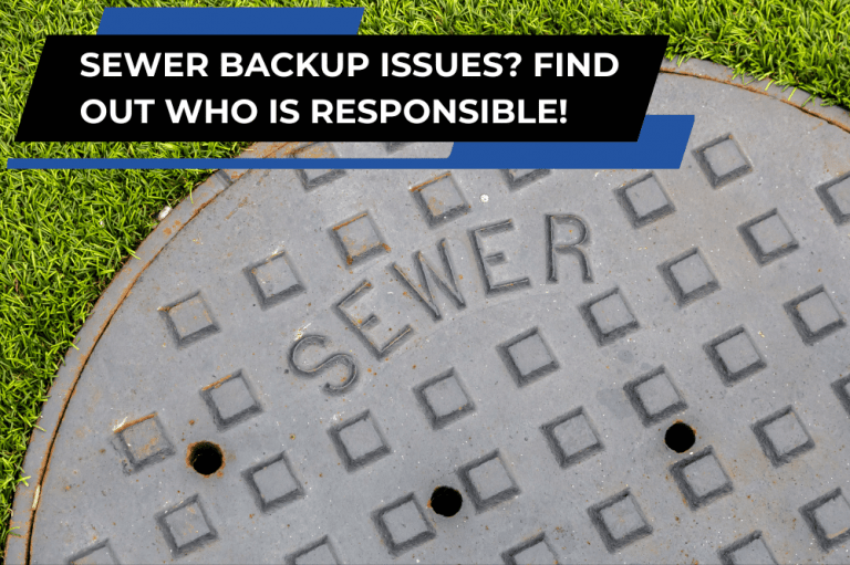 Is the City Responsible for Sewer Backup? Understanding Your Rights and Responsibilities