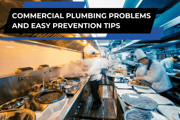 Common Commercial Plumbing Problems and How to Prevent Them