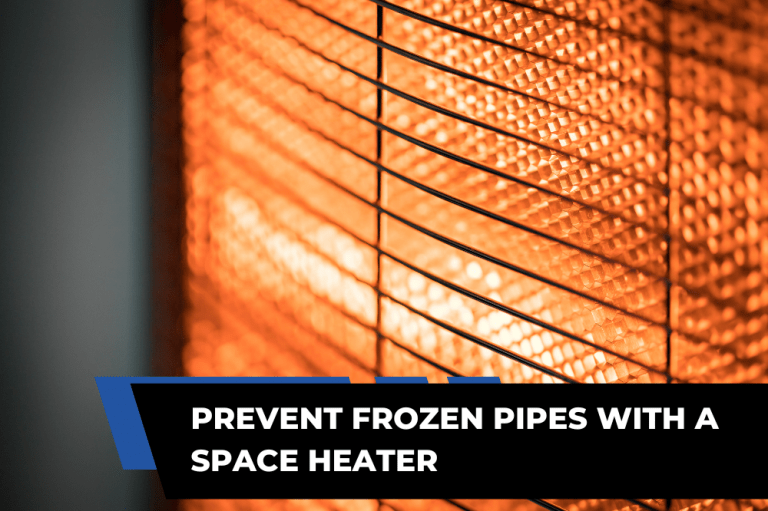Using a Space Heater to Keep Pipes from Freezing